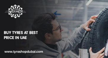 Buy Tyres at the Best Price in UAE